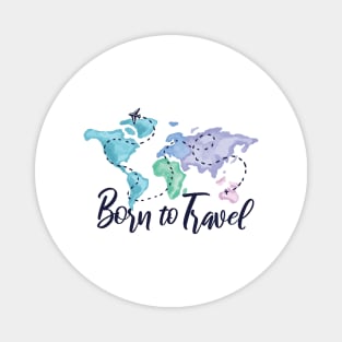 Born To Travel Magnet